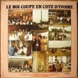 COUPE CLOUE LIVE Samedi Soir ( Coupe Cloue ,Back To Roots En Cote D'ivoir