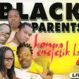 Black Parents -Dont leave