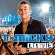 T-MICKY LIVE Pou'n ale