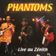 PHANTOMS LIVE - Pump Up The Volume