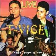 T-VICE LIVE -Bad Boy Lover's