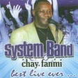 SYSTEM BAND LIVE CHAY FANMI