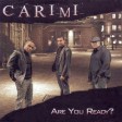 CARIMI LIVE  We The Best