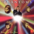 Phantoms (live Vol.2) - pression lanmou