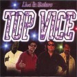 TOP VICE LIVE - GUANTANAMERA