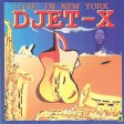 Djet-X Live Vanite