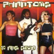 Phantoms - Do me right